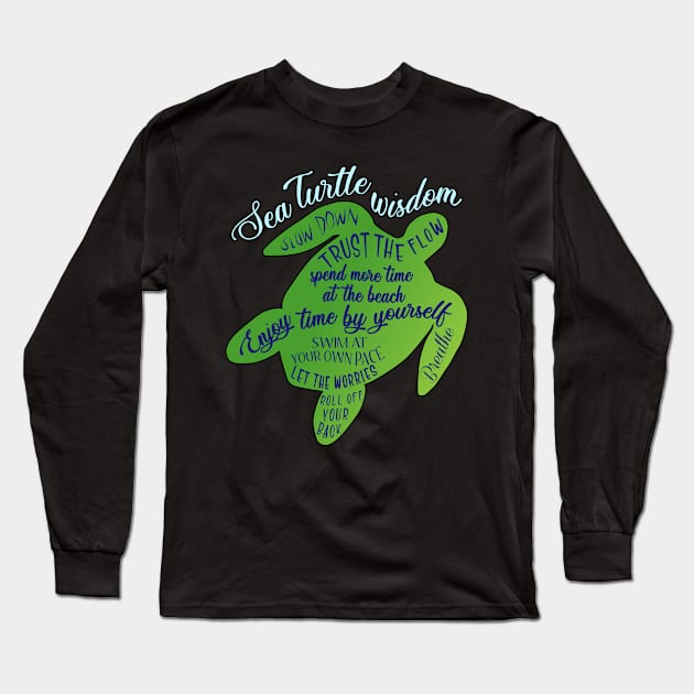 Sea Turtle Wisdom Long Sleeve T-Shirt by T-Shirt.CONCEPTS